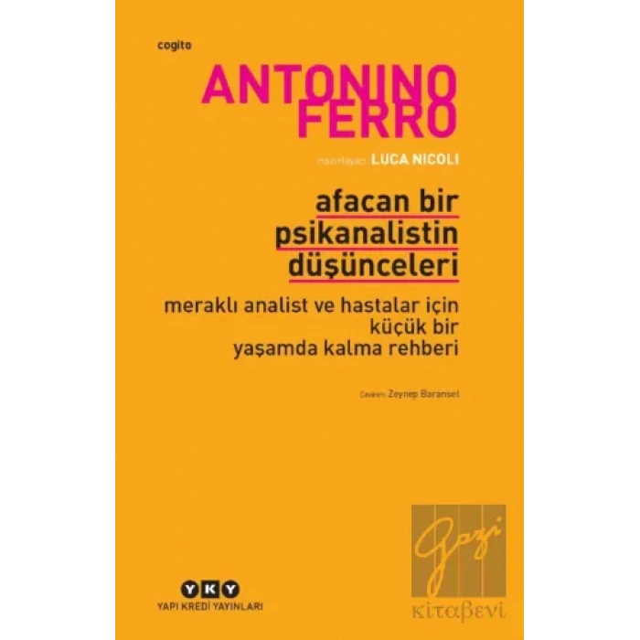 Afacan Bir Psikanalistin Düşünceleri