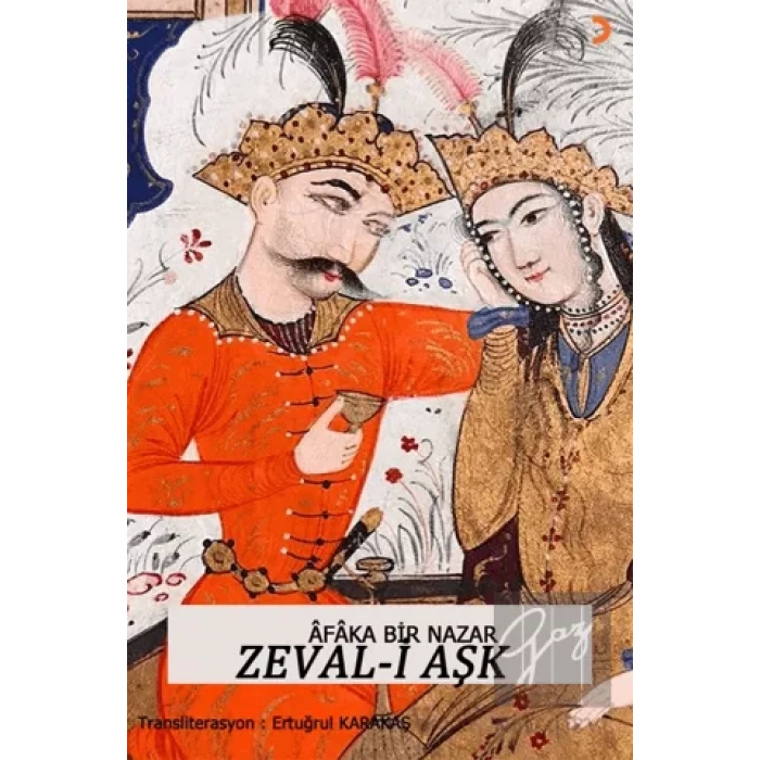 Afaka Bir Nazar Zeval-i Aşk