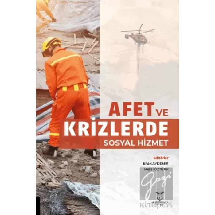 Afet ve Krizlerde Sosyal Hizmet