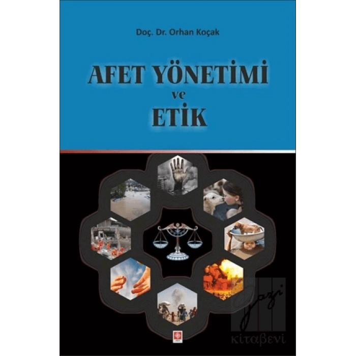 Afet Yönetimi ve Etik