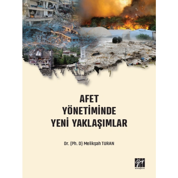 Afet Yönetiminde Yeni Yaklaşımlar - Dr. Melikşah Turan
