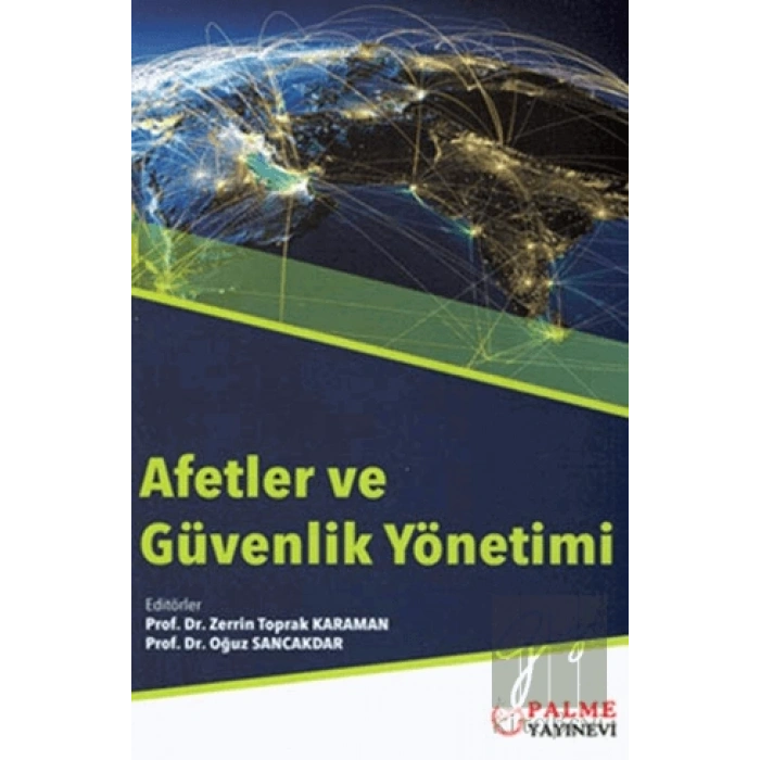 Afetler ve Güvenlik Yönetimi