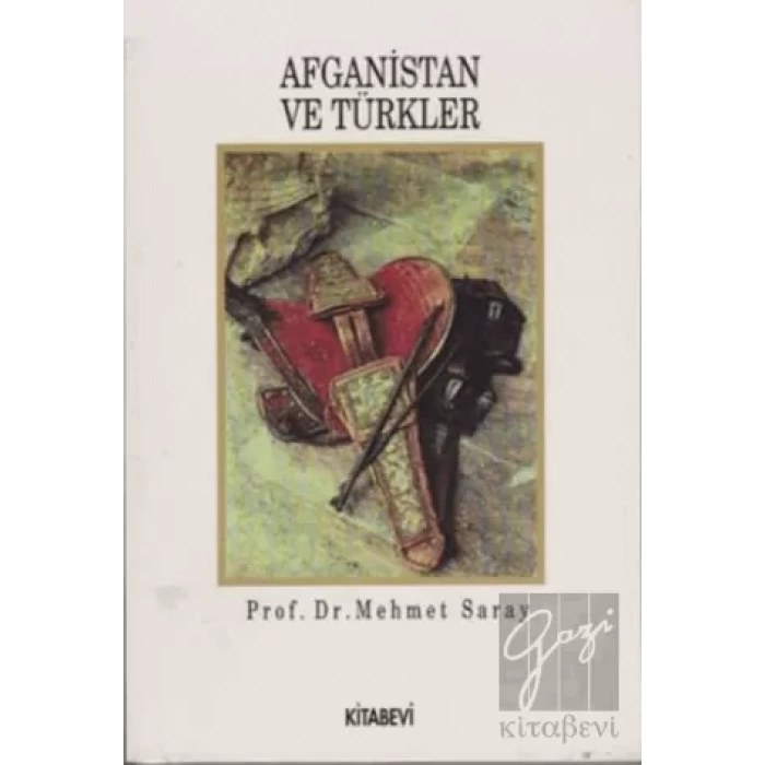 Afganistan ve Türkler