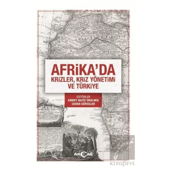 Afrikada Krizler Kriz Yönetimi ve Türkiye