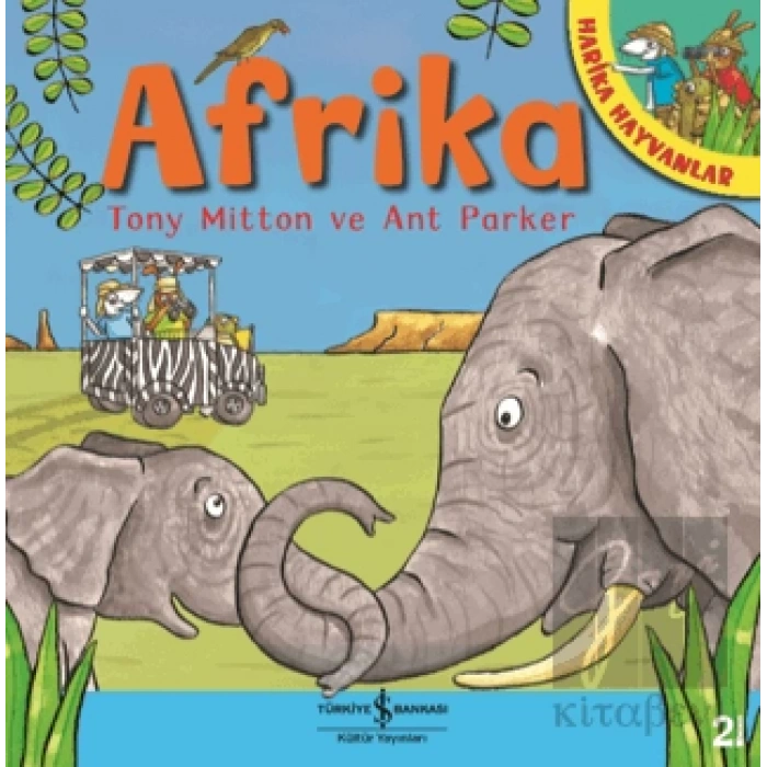 Afrika - Harika Hayvanlar