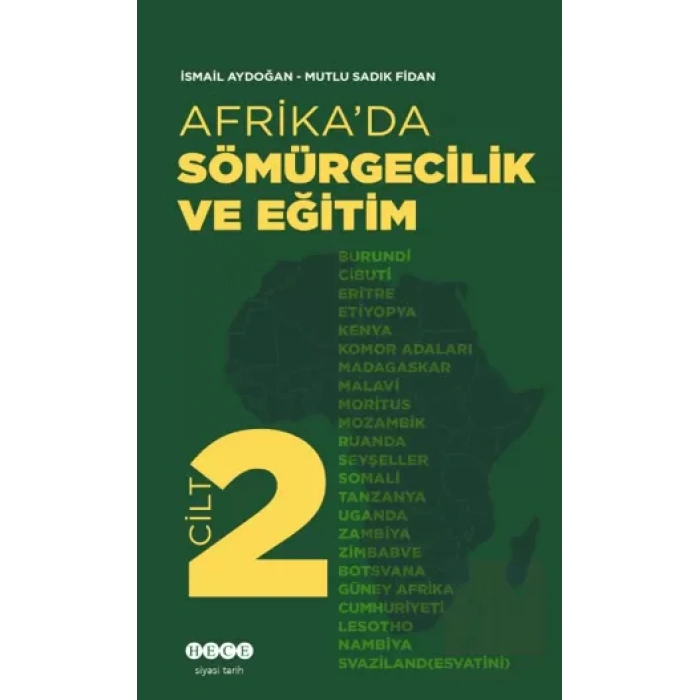 Afrika’da Sömürgecilik Ve Eğitim - Cilt 2