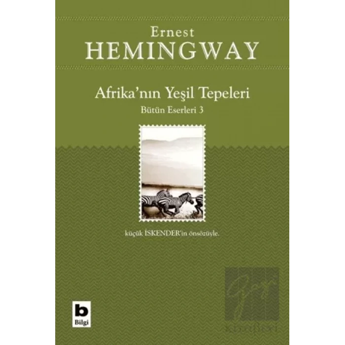 Afrika’nın Yeşil Tepeleri Bütün Eserleri 3