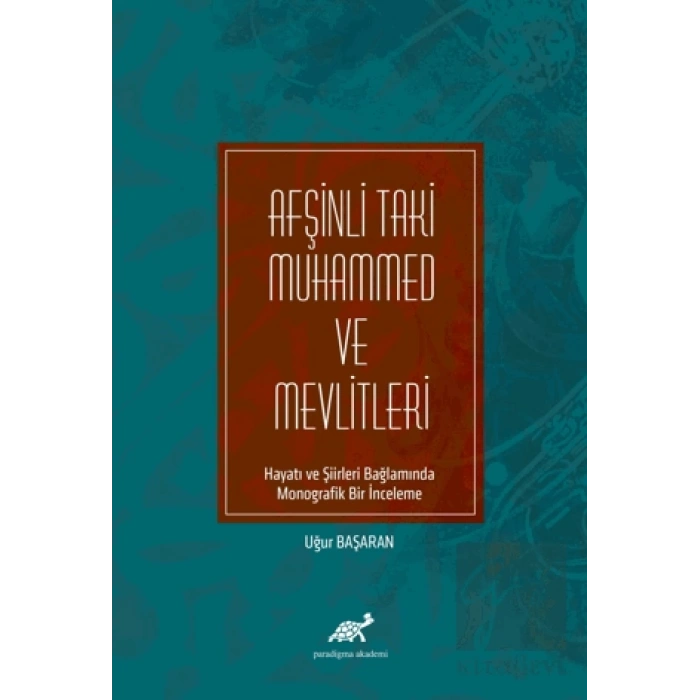 Afşinli Taki Muhammed ve Mevlitleri