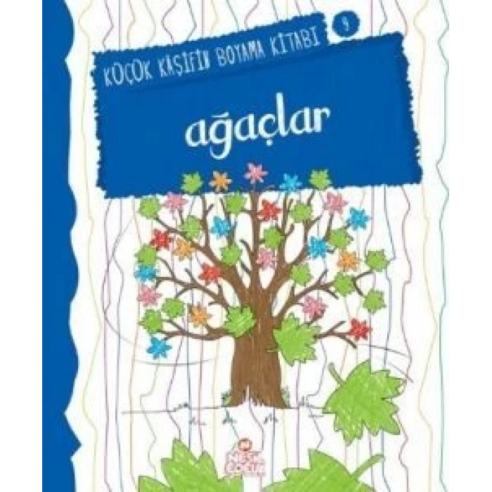 Ağaçlar - Küçük Kaşifin Boyama Kitabı Serisi 9