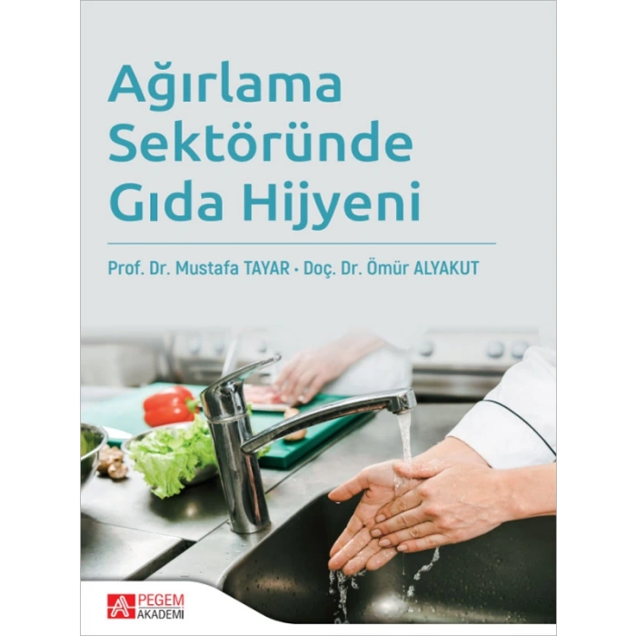 Ağırlama Sektöründe Gıda Hijyeni