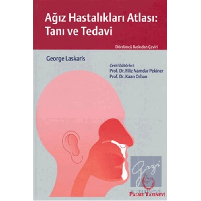 Ağız Hastalıkları Atlası: Tanı ve Tedavi