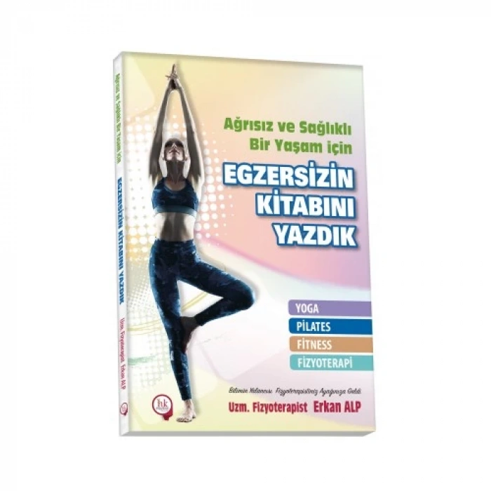 Agrısız ve Sağlıklı Bir Yaşam İçin Egzersizin Kita