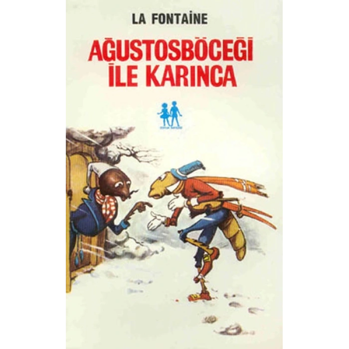 Ağustosböceği ile Karınca