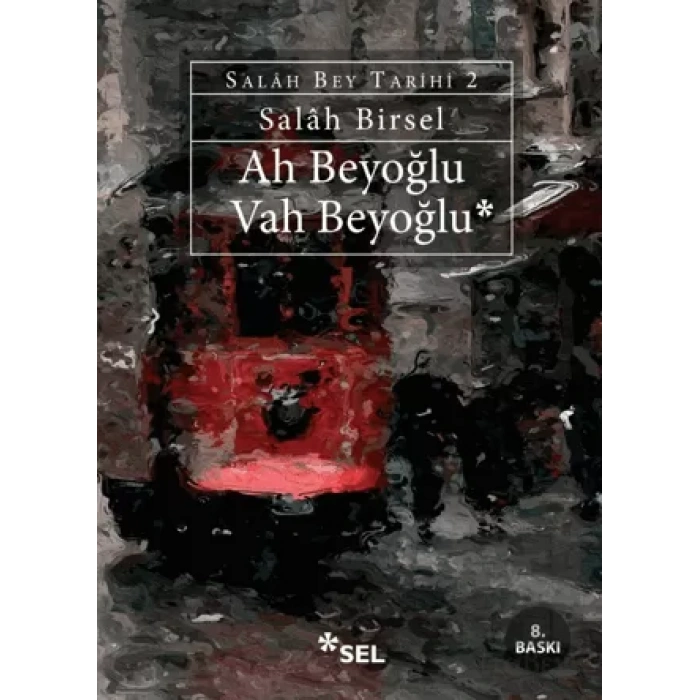 Ah Beyoğlu Vah Beyoğlu