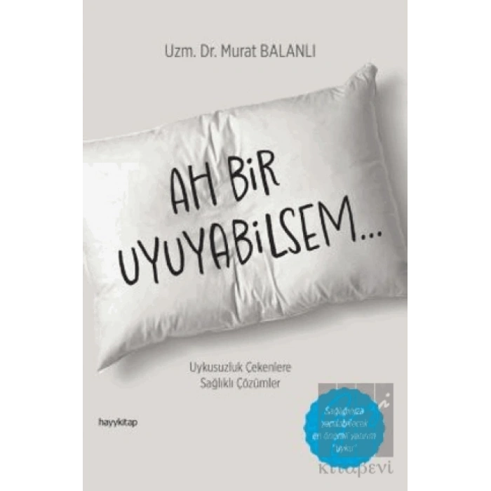 Ah Bir Uyuyabilsem