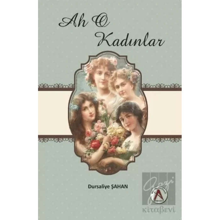 Ah O Kadınlar