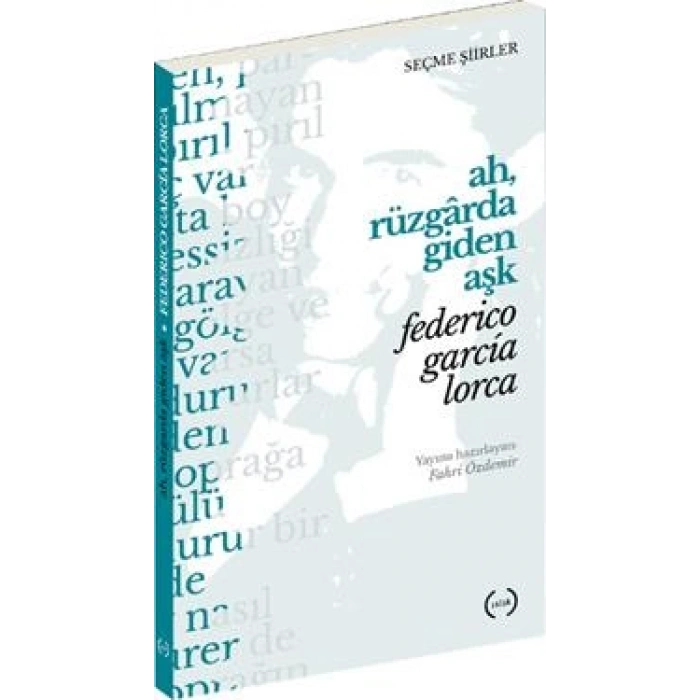 Ah, Rüzgarda Giden Aşk