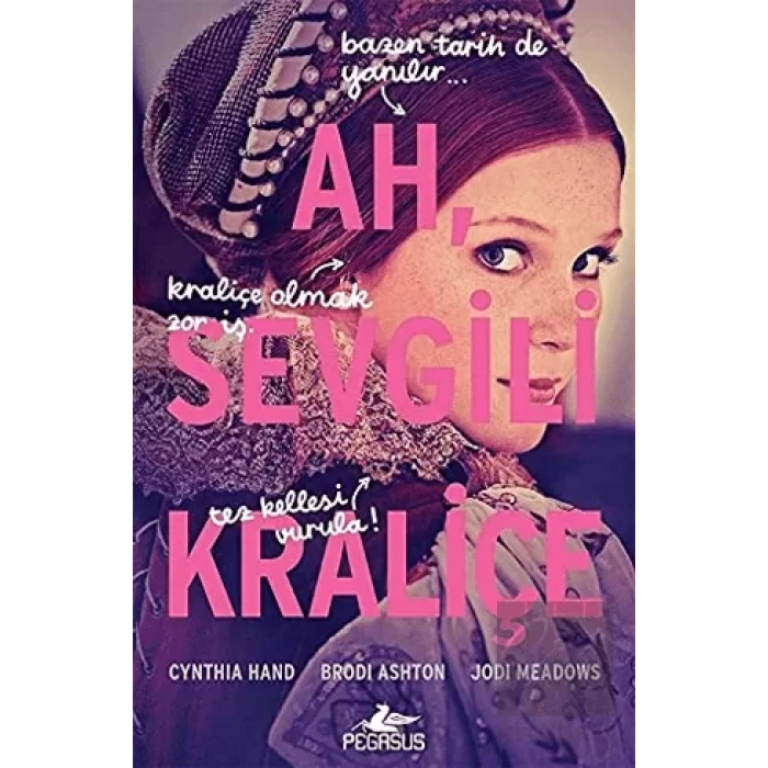 Ah, Sevgili Kraliçe