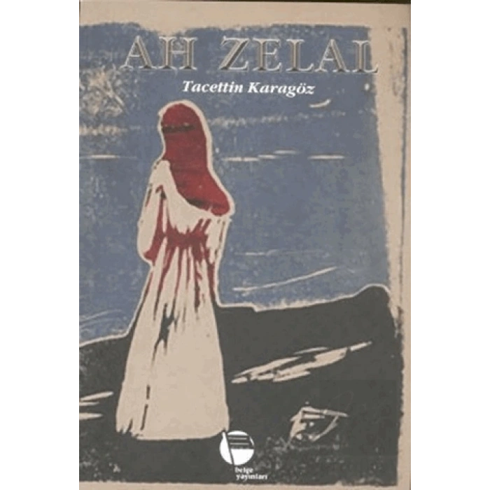 Ah Zelal