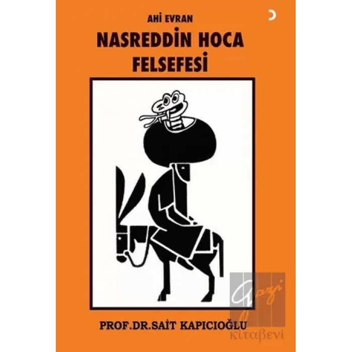 Ahi Evran Nasreddin Hoca Felsefesi