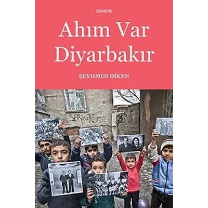 Ahım Var Diyarbakır