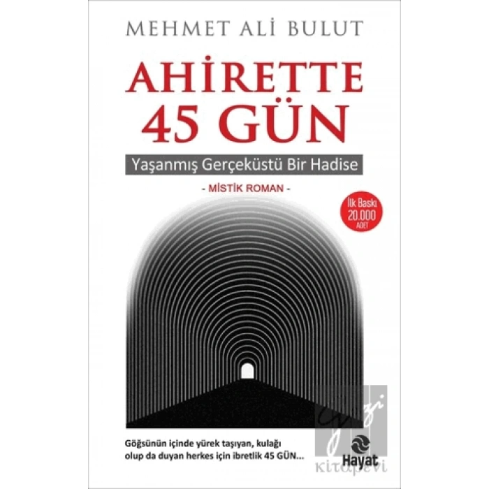Ahirette 45 Gün