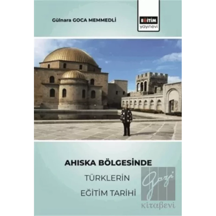 Ahıska Bölgesinde Türklerin Eğitim Tarihi