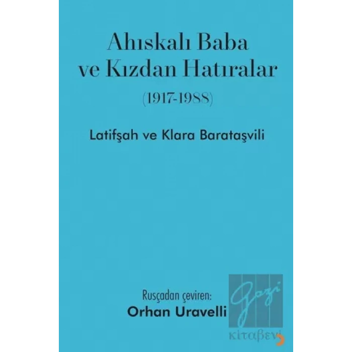 Ahıskalı Baba ve Kızdan Hatıralar