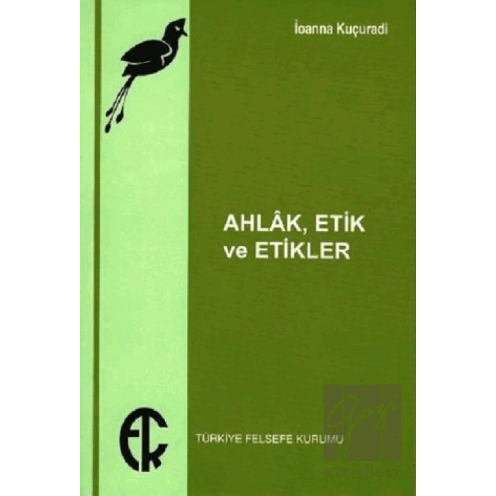 Ahlak, Etik ve Etikler