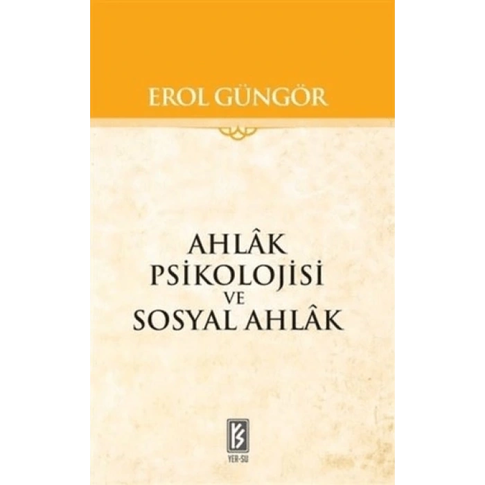 Ahlak Psikolojisi ve Sosyal Ahlak