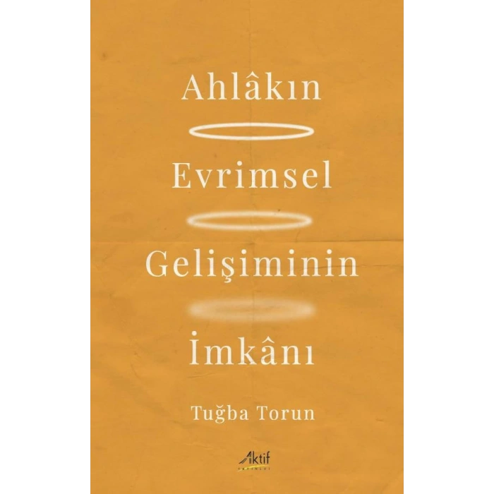 Ahlakın Evrimsel Gelişiminin İmkanı