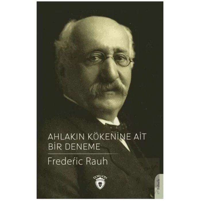 Ahlakın Kökenine Ait Bir Deneme