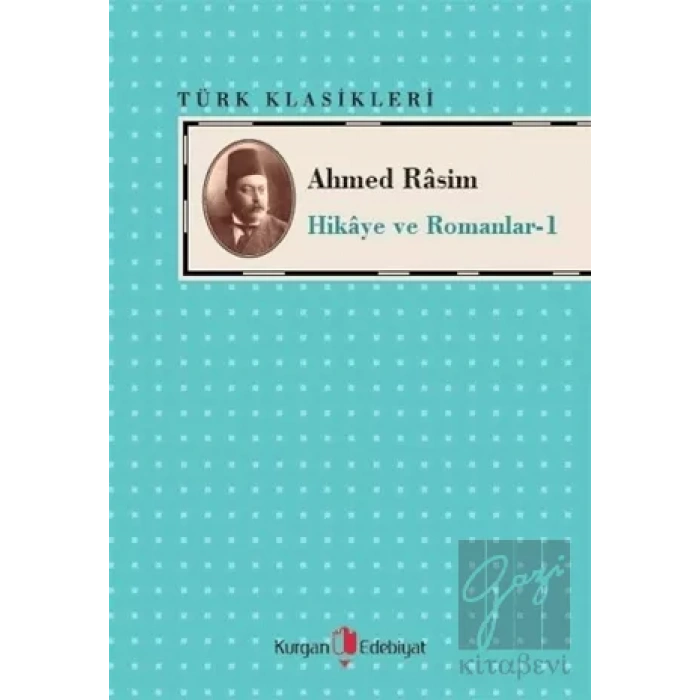 Ahmed Rasim - Hikaye ve Romanları -1