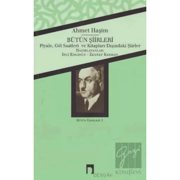 Ahmet Haşim Bütün Şiirleri
