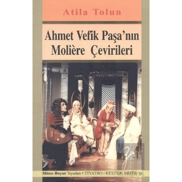 Ahmet Vefik Paşa’nın Moliere Çevirileri