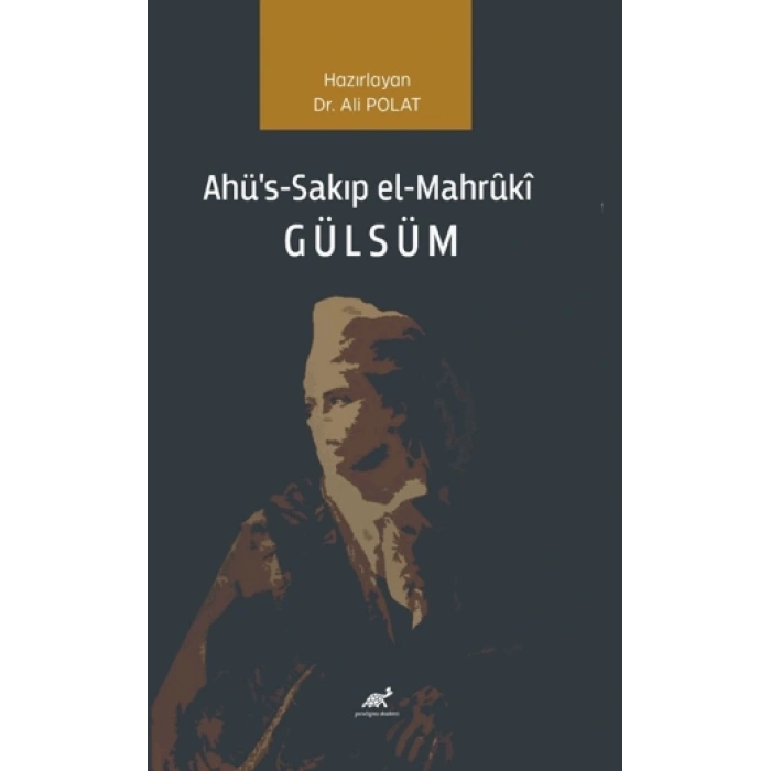 Ahüs-Sakıp el-Mahruki Gülsüm