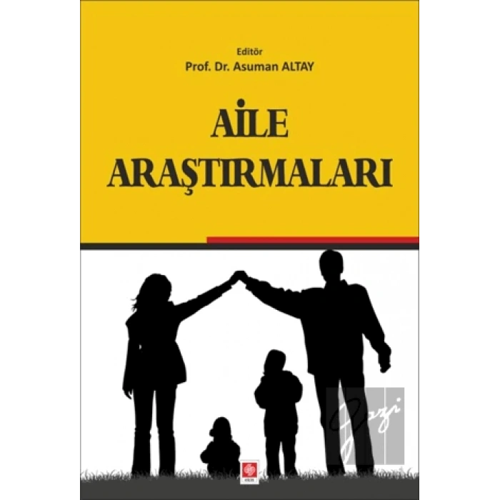Aile Araştırmaları