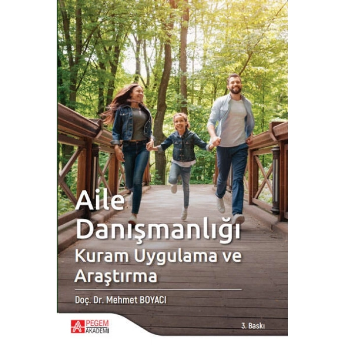 Aile Danışmanlığı Kuram Uygulama ve Araştırma