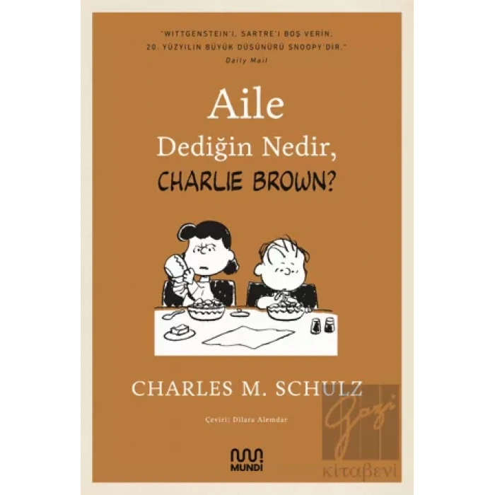 Aile Dediğin Nedir, Charlie Brown?