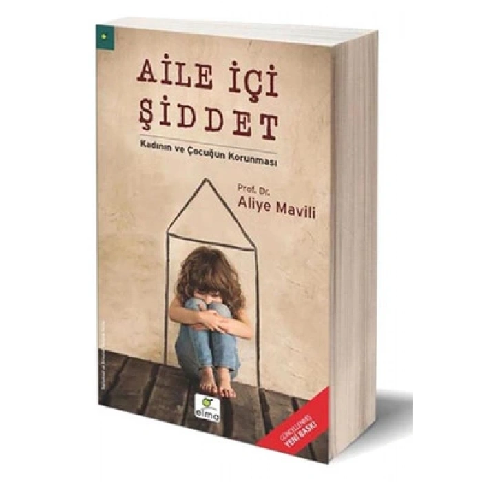 Aile İçi Şiddet - Kadının ve Çocuğun Korunması