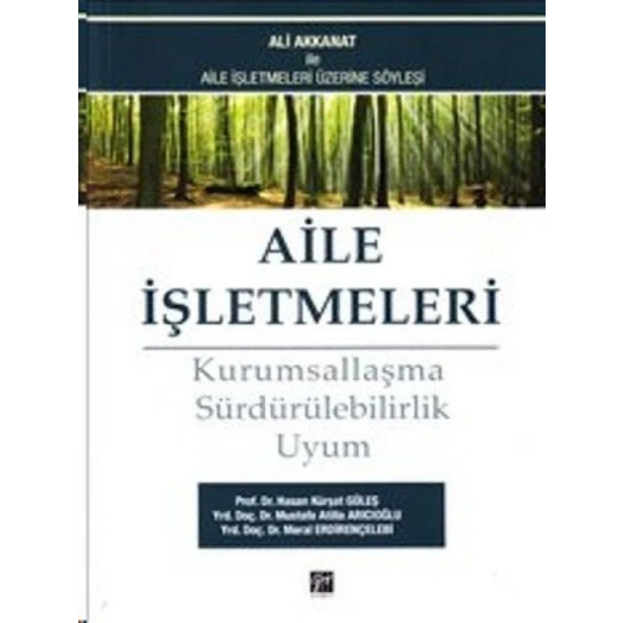 Aile İşletmeleri - Hasan Kürşat Güleş - Mustafa Atilla Arıcıoğlu - Meral Erdirençelebi