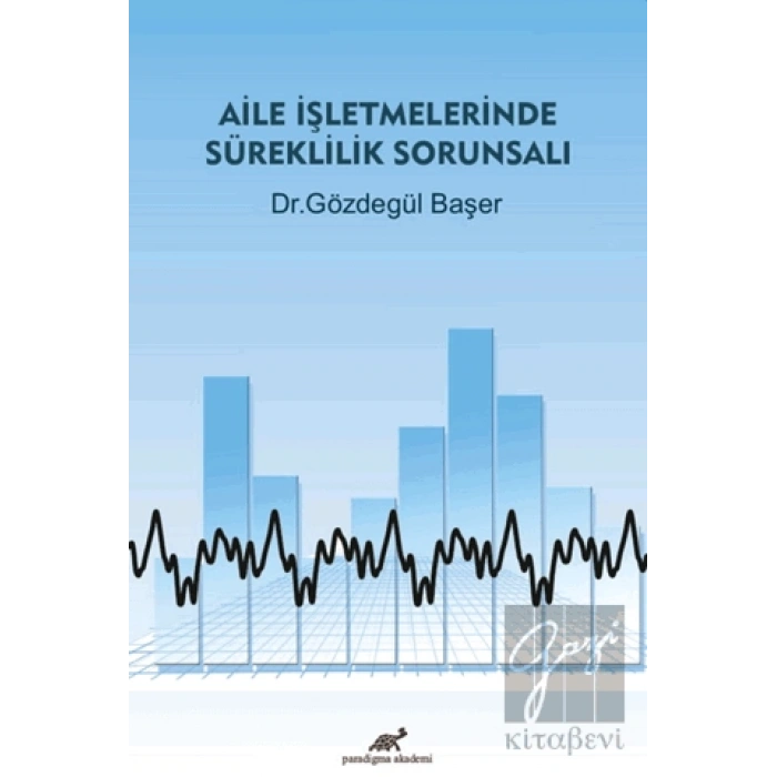 Aile İşletmelerinde Süreklilik Sorunsalı