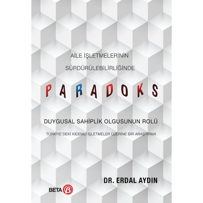 Aile İşletmelerinin Sürdürülebilirliğinde Paradoks