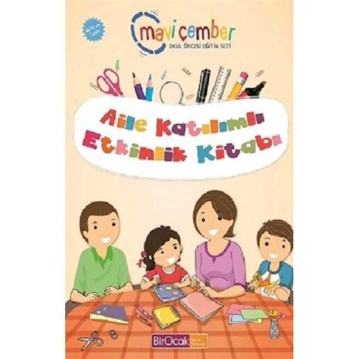 Aile Katılımlı Etkinlik Kitabı (48 Ay ve Üzeri) - Mavi Çember Okul Öncesi Eğitim