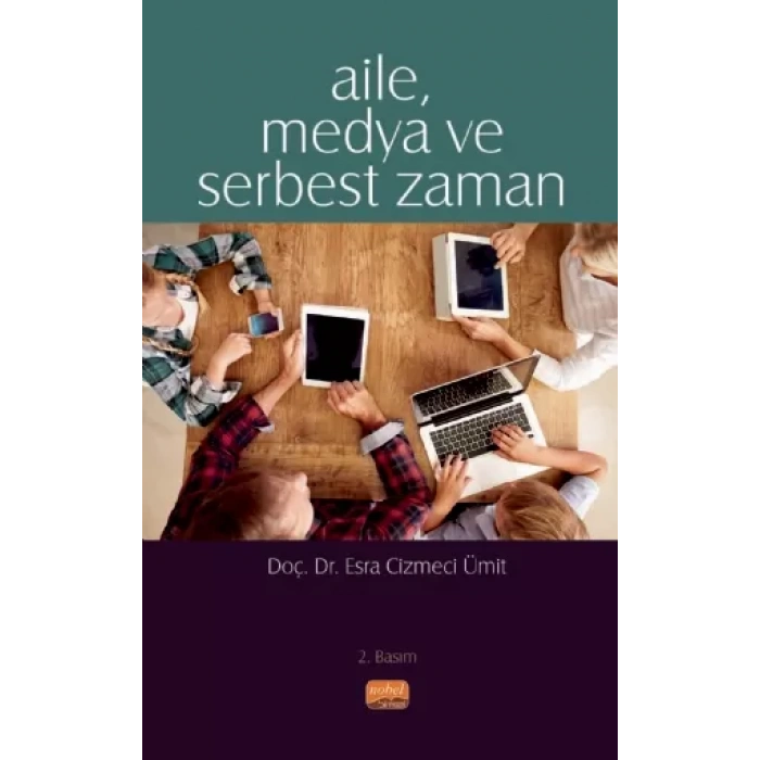 Aile, Medya ve Serbest Zaman