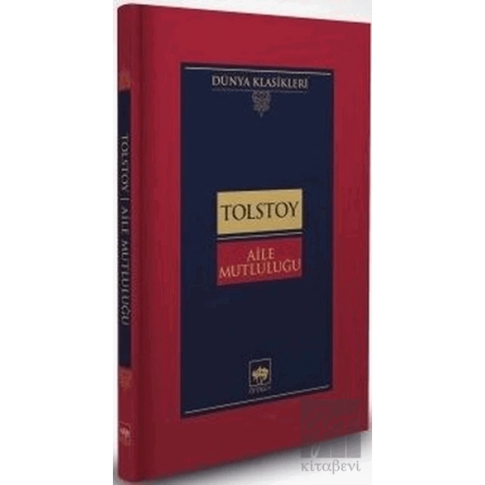 Aile Mutluluğu (Ciltli)