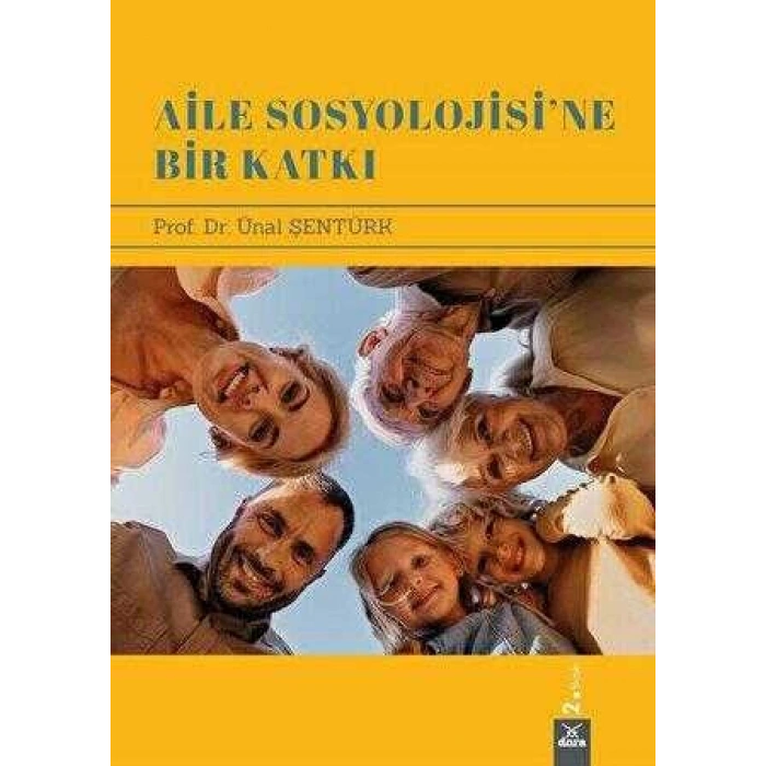 Aile Sosyolojisine bir katkı