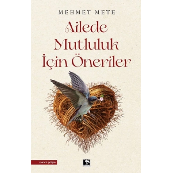 Ailede Mutluluk İçin Öneriler