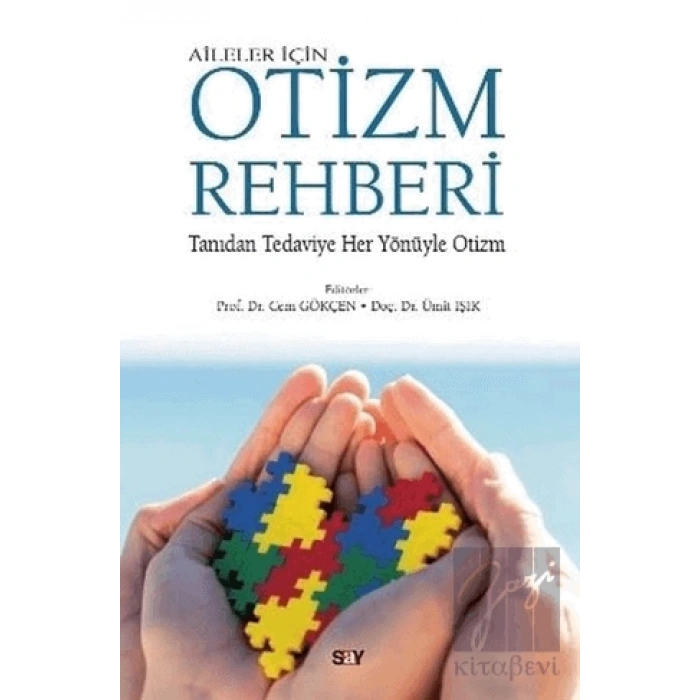 Aileler İçin Otizm Rehberi