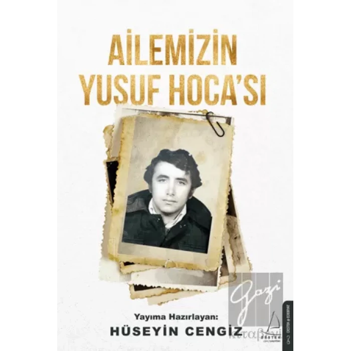 Ailemizin Yusuf Hocası